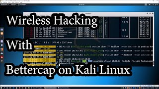 Wireless Access with Bettercap on Kali Linux Cybersecurity [upl. by Huei184]