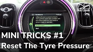 MINI TRICKS 1 How to Reset the Tyre Pressure Monitor on your MINI  Dick Lovett [upl. by Doyle]