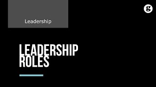 Leadership Roles [upl. by Cirala]