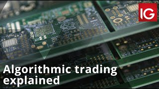 Algorithmic trading explained [upl. by Weissmann58]