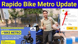 Rapido Bike Metro 🔥  Rapido Bike Taxi Update [upl. by Hedva]