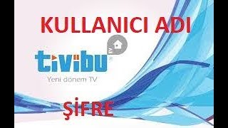 Tivibu Kullanıcı Adı ve Şifre Nasıl Öğrenilir  TİVİBU ŞİFRE ÖĞRENME [upl. by Harwill]