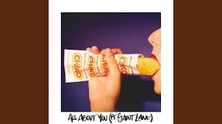 All About You feat Saint Lane [upl. by Saideman]