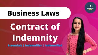 Contract of Indemnity  Essentials  Indemnifier  Indemnified  Business Law [upl. by Anitsyrk]