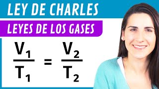 LEY de CHARLES 🎈 Leyes de los GASES [upl. by Hofmann]