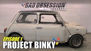 Project Binky  Episode 1  Austin Mini GTFour  Turbo Charged 4WD Mini [upl. by Spear]