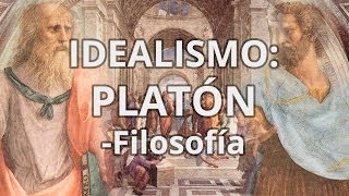 Idealismo Platón  Filosofía  Educatina [upl. by Parsifal]