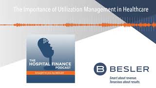 The Importance of Utilization Management in Healthcare [upl. by Xella]