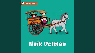 Naik Delman [upl. by Anauqahs]