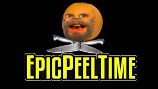 Annoying Orange  Epic Peel Time [upl. by Renba]