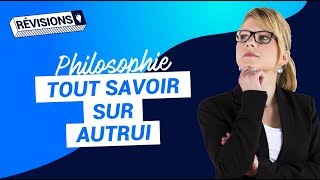 Autrui fiche de révisions  Bac de philosophie  Terminale [upl. by Chill279]