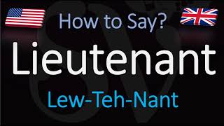 How to Pronounce Lieutenant CORRECTLY [upl. by Vange]