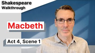 Macbeth Act 4 Scene 1 Full Commentary and Analysis [upl. by Gabbert402]