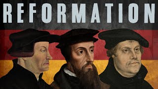 The Reformation  4K Documentary [upl. by Eirek]