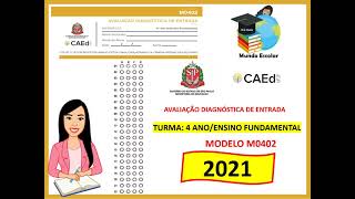 4º ano  ADE AVALIAÇÃO DIAGNÓSTICA DE ENTRADA  MATEMÁTICA  Anos Iniciais 2021 MODELO MO402 [upl. by Nosmas]