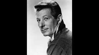 Danny Kaye 76 19111987 US comedianactor [upl. by Diad]