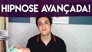 Aprenda técnicas avançadas de Hipnose [upl. by Ahmad902]