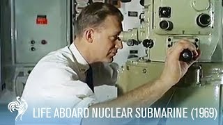 Life Aboard the Nuclear Submarine HMS Dreadnought 1968  War Archives [upl. by Ulrick]