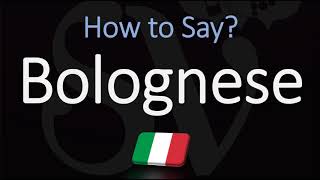 How to Pronounce Bolognese Sauce CORRECTLY English Italian Pronunciation [upl. by Alphonsine]