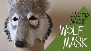 Paper Mache Wolf Mask Pattern [upl. by Sarina]