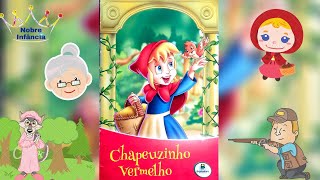 Chapeuzinho Vermelho  HISTÓRIA INFANTIL  LIVRO INFANTIL  EDUCAÇÃO INFANTIL ALFABETIZAÇÃO CONTO [upl. by Ellehcen]