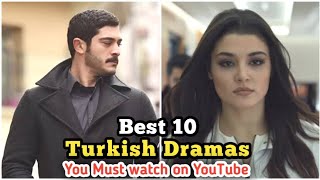 Best 10 Turkish Series With English Subtitles On YouTube [upl. by Anua]