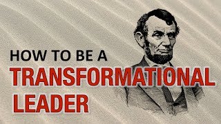 How to be a Transformational Leader ANIMATED  What is Transformational Leadership [upl. by Xuerd868]