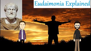 Aristotles Eudaimonia Explained [upl. by Benton]