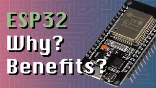 Why ESP32s Are The Best Microcontrollers ESP32  Arduino series [upl. by Abagail294]