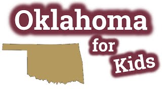 Oklahoma for Kids  US States Learning Video [upl. by Ollecram]