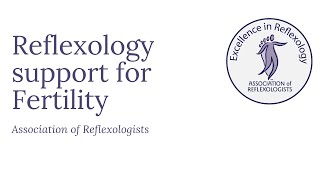 Reflexology support for Fertility [upl. by Ayojal664]