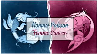 Homme Poisson ♓ Femme Cancer ♋  Compatibilité Amoureuse [upl. by Conway538]