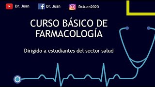 CURSO FARMACOLOGIA BASICA  Clase 1 Introducción a la Farmacología [upl. by Namwob]