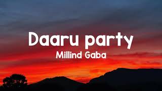 Daaru Party  Lyrical Video   Millind Gaba  Punjabi Lyricai Videos  Speed Records [upl. by Penni]