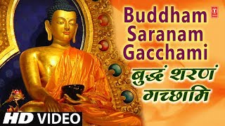 बुद्ध पूर्णिमा 2018 Buddh Purnima Special Buddham Saranam Gacchami I Divine Chants of Buddha [upl. by Anailil615]