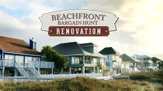 Beachfront Bargain Hunt Renovation Promo [upl. by Rehpotsyrk]