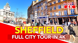 SHEFFIELD England  Full Tour of Sheffield City Centre in England  filmed in 4K [upl. by Itnaihc]