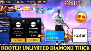 HOW TO USE ROOTER APP FOR FREE FIRE DIAMONDS  ROOTER APP SE DIAMONDS KAISE REDEEM KARE  2024 TRICK [upl. by Salohci]