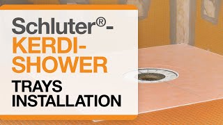 How to install Schluter®KERDISHOWER Trays [upl. by Sapphira698]