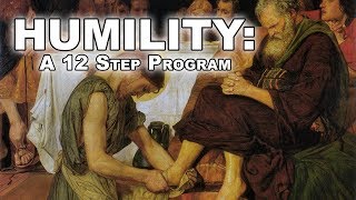 Humility A 12 Step Program [upl. by Berthe]