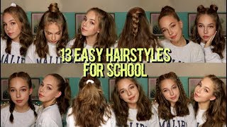 13 EASY HAIRSTYLES FOR SCHOOL [upl. by Yelsel795]