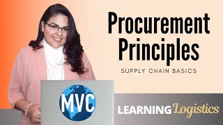 Procurement Principles Supply Chain Basics [upl. by Jaret88]