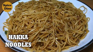 Simple Hakka Noodles Recipe without Vegetables  How to Make Hakka Noodles [upl. by Magdala637]