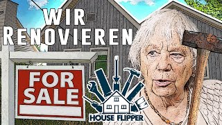 House Flipper  Wir Renovieren│Senioren Zocken [upl. by Ollehcram]