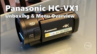 Panasonic HCVX1 Unboxing amp Menu Review [upl. by Adnilram]