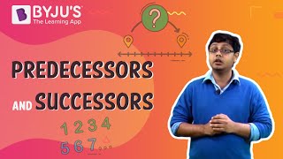 Predecessors And Successors I Class 6 I Learn With BYJUS [upl. by Templas]