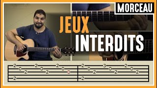 Cours de Guitare  Apprendre Jeux Interdits [upl. by Amorette]