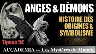 Anges et Démons  Histoire des origines et Symbolisme [upl. by Essex]