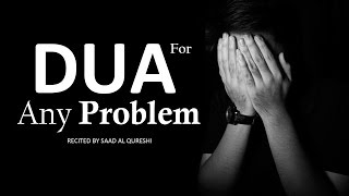 BEST DUA TO SOLVE ANY PROBLEM ᴴᴰ [upl. by Retswerb]