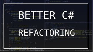 Better C  Refactoring [upl. by Feriga]